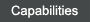 Capabilties
